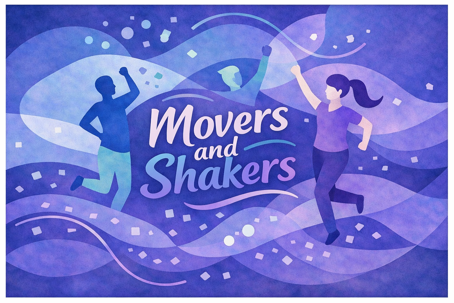 Movers and Shakers event